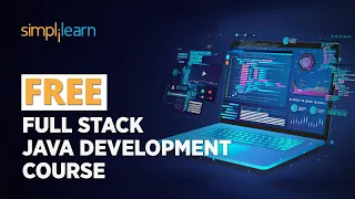 FREE Full Stack Java Development Course Learn Full Stack Java Development Simplilearn