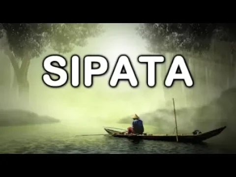 Download MP3 SIPATA (Lirik \u0026 Artinya)