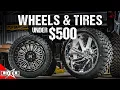 Upgrade Your Truck Wheels And Tires For 500 The More You Know