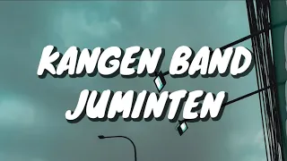 kangen band juminten lirik 