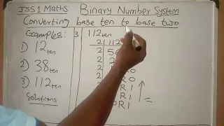 BINARY NUMBER SYSTEM JSS1 MATHEMATICS