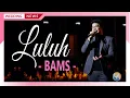 Download Lagu BAMS - LULUH LANTAK (HOTEL MERCURE SAMARINDA)