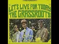 The Grassroots ,,Lets Live For Today 1967