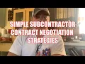 Subcontractor Contract Negotiations
