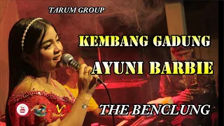 Download KEMBANG GADUNG - AYUNI BARBIE // KOPLO DUT THE BENCLUNG MP3