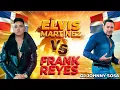 Elvis Martinez Vs Frank Reyes Mix