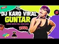 Download Lagu DJ GUNTAR BOXING VIRAL PALING DISCO !! JUNGLE DUTCH FULL BASS LAGU KARO KOMPILASI REMIX TERBARU 2024