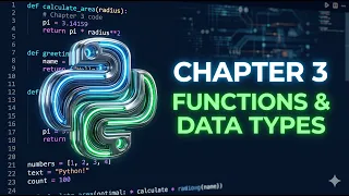Python Chapter 3 Mastering Data Types Functions Complete Guide