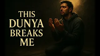 this dunya breaks me official audio ruh