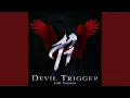 Download Lagu Devil Trigger (Full Version)