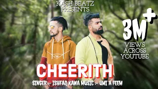 cheerith ishfaq kawa umi a feem bashir dada new superhit kashmiri song