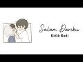 SALAM DARIKU - DIDIK BUDI COVER BY GALIH BANGUN FT MONICA (ANIMASI LIRIK VIDEO)