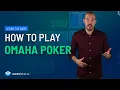 How to Play Omaha Poker for Beginners Casino Game Tutorials