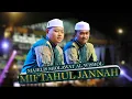 Download Lagu MIFTAHUL JANNAH, Majelis Sholawat Al Wishol Nurul Qarnain