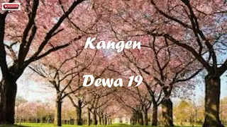 Download Kangen – Dewa 19 | Cover By (Della Firdatia) Lirik MP3