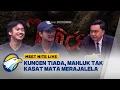 Kuncen Tiada, Mahluk Tak Kasat Mata Merajalela - [Meet Nite Live]