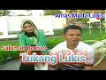 TUKANG LUKIS -  Lagu Tapsel -  AMAS MUDA LBS ft SALAMAH BORHAS