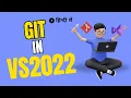 How to use Git with Visual Studio 2022 Step by step - Detailed Tutorial in Hindi