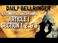 Article I Sections 1 2 3 Explained Legislative Branch Congress DAILY BELLRINGER