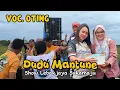 Lagu DUDU MANTUNE VOC. OTING || INDRAA JAYA || SHOW LEBAKJAYA SUKAMAJU