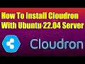 How To Install Cloudron With Ubuntu 22 04 Server