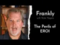 Lagu The Perils of EROI | Frankly #32