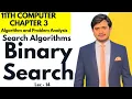 Binary Search Searching Algorithms 11th Computer - Chapter 3