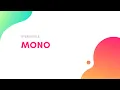 Reactive in spring Mono