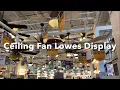 Ceiling Fans At Lowes 2021