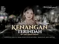DJ KENANGAN TERINDAH - PARTY SAD VIBES KARNAVAL FYP VIRAL TIKTOK 2025