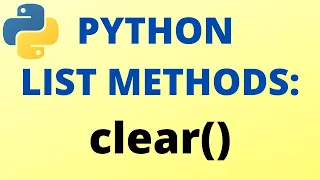 Python clear List Method TUTORIAL
