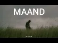 Download Lagu MAAND -  (Bayaan) prod. by the vibe 19