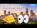 The golden secret underneath Uptown Charlotte