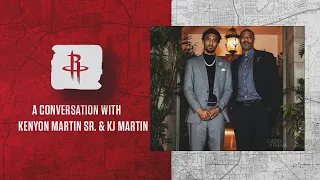 A Conversation With KJ Martin Kenyon Martin Sr Houston Rockets