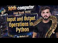 Input and output operations in python class 10 computer new book 2026 All Punjab boards
