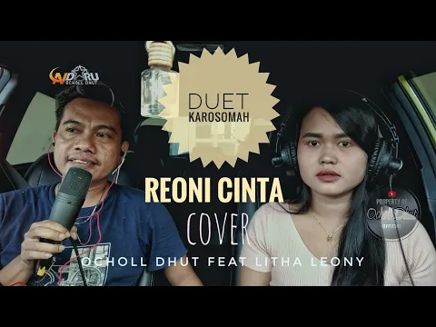 Download MP3 DUET BLARATAN (REONI CINTA) COVER_OCHOL DHUT FEAT LITHA LEONY