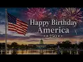 Happy Birthday America