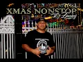 Lagu DJ ZPONKEY - Xmas NonStop [ReMix]