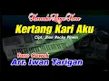 Download Lagu Karaoke Lagu Karo Kertang Kari Aku Tone Cowok