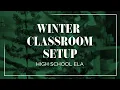WINTER CLASSROOM SETUP refreshing my classroom with winter decor