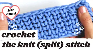 Crochet the knit stitch Increase decrease flat in the round Waistcoat Stitch Left Handed