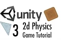 Unity Tutorial 2d Physics Mobile Game - Part 3