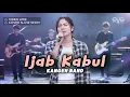 Lagu IJAB KABUL - KANGEN BAND (OFFICIAL LYRIC VIDEO) | LAGU INDONESIA SEDIH TERPOPULER