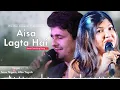 Aisa lagta hai Sonu Nigam alka yagnik