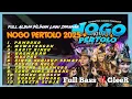 Download Lagu NOGO PERTOLO FULL ALBUM - LAGU JARANAN TERBARU 2025 | Full Bass 