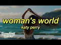 Download Lagu Katy Perry - Woman's World (Lyrics)