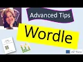 Wordle Tips for Advanced Players Win More