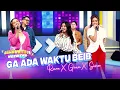Download Lagu Ghea Youbi x Rara Sudirman x Sisca Saras  - GA ADA WAKTU BEIB | DAHSYATNYA WEEKEND 2025
