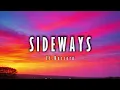ZAYN - Sideways (Lyrics)