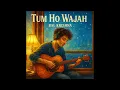 Download Lagu Tum Ho Wajah (Acoustic version) Official Audio - Bal Krishna | 2025 Soft Romantic 